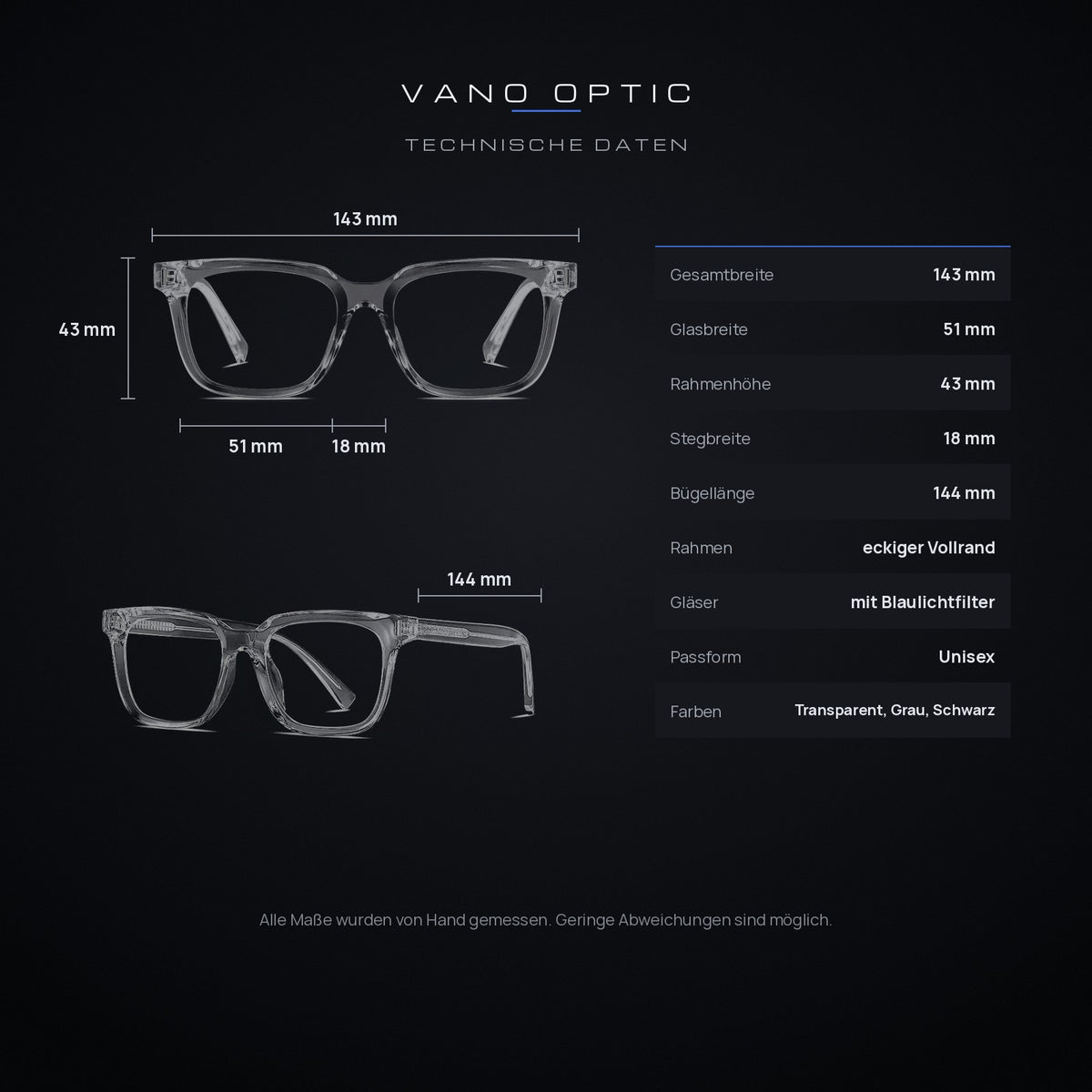 Technische Daten der VANO OPTIC: 143 mm Gesamtbreite, 51 mm Glasbreite, 43 mm Rahmenhöhe, 18 mm Steg, 144 mm Bügel
